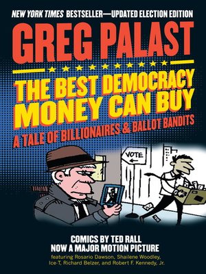 cover image of The Best Democracy Money Can Buy